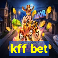 kff bet